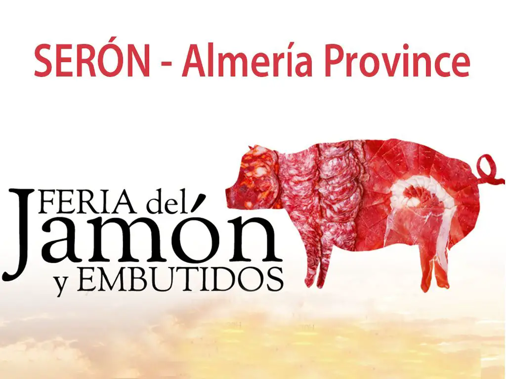 Feria del Jamón y Embutidos, Serón, Almería province